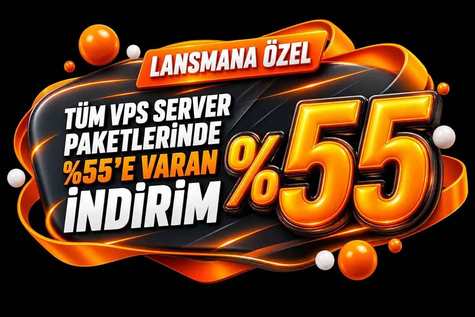Tüm VPS Server paketlerinde lansmana özel %55'e varan indirim